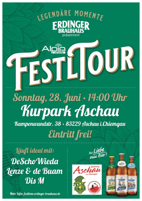 Poster der Alpin FM FestlTour mit ERDINGER Brauhaus in Aschau i.Chiemgau am 28. Juni 2026
